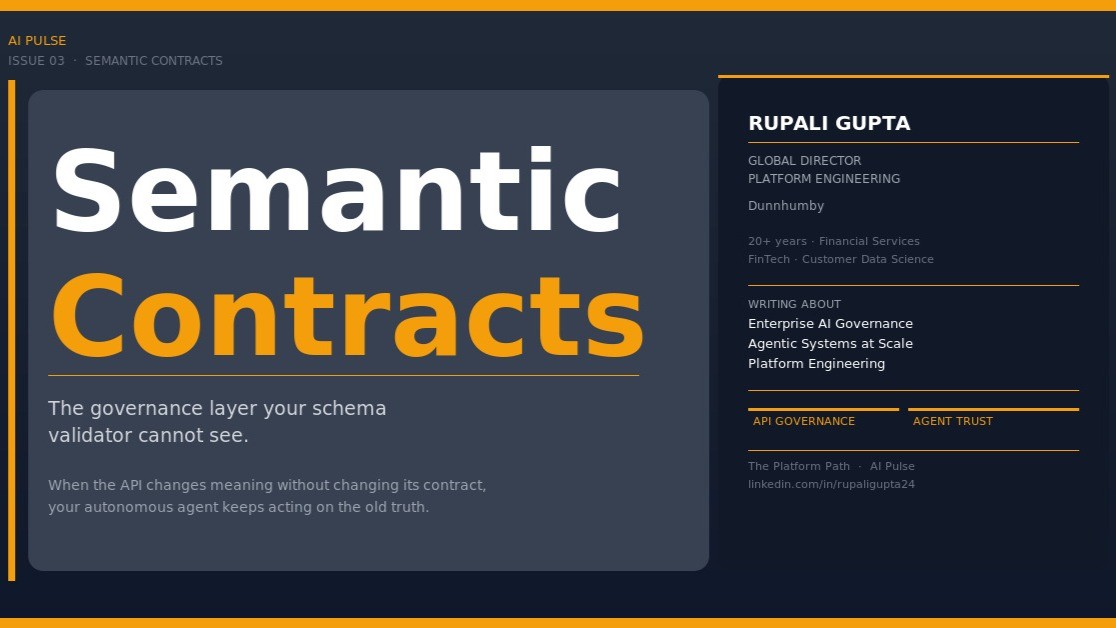 Semantic Contracts: When the API Changes Meaning Without Changing Its Contract
